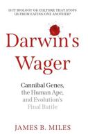 Darwin's Wager