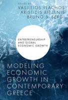 Modeling Economic Growth in Contemporary Greece