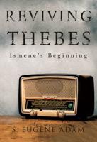 Reviving Thebes