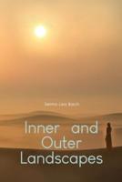 Inner and Outer Landscapes
