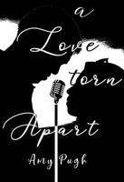 A Love Torn Apart