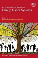 Research Handbook on Family Justice Systems