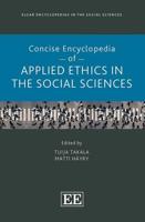 Concise Encyclopedia of Applied Ethics in the Social Sciences