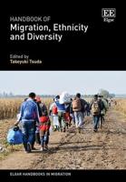 Handbook of Migration, Ethnicity and Diversity