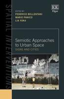 Semiotic Approaches to Urban Space