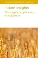 Phenotyping Applications in Agriculture