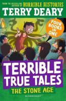 Terrible True Tales: The Stone Age