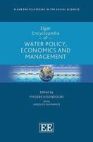 Elgar Encyclopedia of Water Policy, Economics and Management