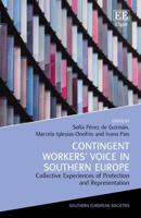 Contingent Workers' Voice in Southern Europe