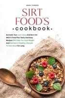 Sirt Food's Cookbook