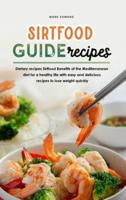 Sirtfood Guide Recipes