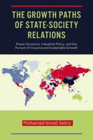 The Growth Paths of State-Society Relations