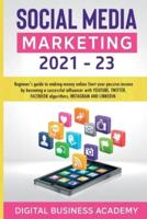 Social Media Marketing 2021-23