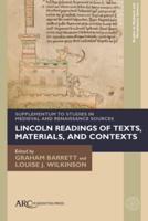 Lincoln Readings of Texts, Materials, and Contexts