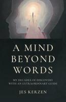 A Mind Beyond Words