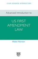 Advanced Introduction to US First Amendment Law