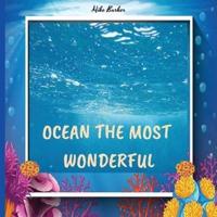Welcome to the ocean: books about ocean life for kids, who lives in the ocean, ocean life science center preschool, color encyclopedia, ocean books for kids 3-5.