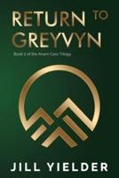Return to Greyvyn
