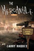 The Mercantile