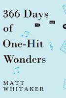 366 Days of One-Hit Wonders