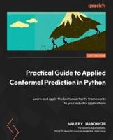 Practical Guide to Applied Conformal Prediction