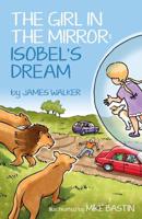 The Girl in the Mirror: Isobel's Dream