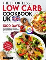 The Effortless Low Carb Cookbook UK