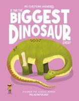 Is This the Biggest Dinosaur Ever?