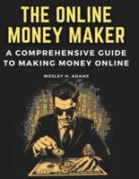 The Online Money Maker