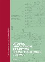 Utopia, Innovation, Tradition