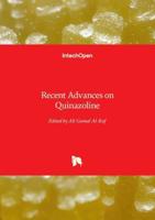 Recent Advances on Quinazoline