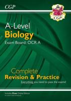 A-Level Biology. OCR A Year 1 & 2 Complete Revision & Practice
