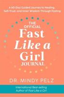 The Official Fast Like a Girl Journal