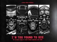 I'm Too Young to Die
