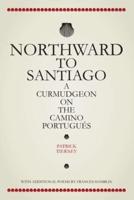 Northward To Santiago