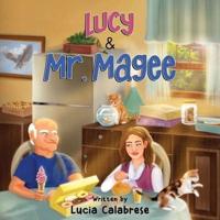 Lucy & Mr. Magee