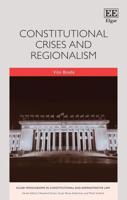Constitutional Crises and Regionalism