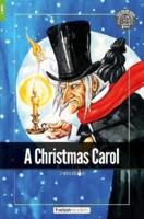 A Christmas Carol - Foxton Readers Level 1 (400 Headwords CEFR A1-A2) With Free Online AUDIO
