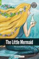 The Little Mermaid - Foxton Readers Level 1 (400 Headwords CEFR A1-A2) With Free Online AUDIO