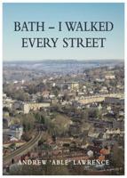 Bath - I Walked Every Street