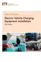 Code of Practice for Electric Vehicle Charging Equipment Installation