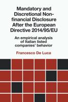 Mandatory and Discretional Non-Financial Disclosure After the European Directive 2014/95/EU