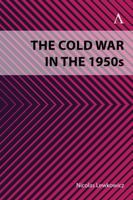 The Cold War in the 1950S