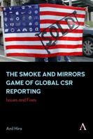 The Smoke and Mirrors Game of Global CSR Reporting