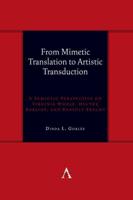 From Mimetic Translation to Artistic Transduction