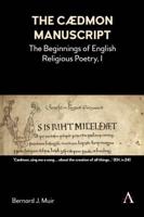 The Cædmon Manuscript. 1 The Beginnings of English Religious Poetry