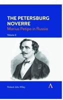 The Petersburg Noverre. Volume 2 Marius Petipa in Russia