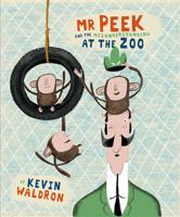 Mr Peek and the Misunderstanding at the Zoo