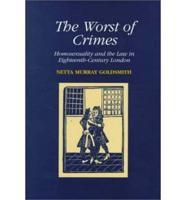 The Worst of Crimes