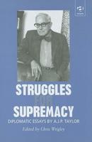 Struggles for Supremacy
